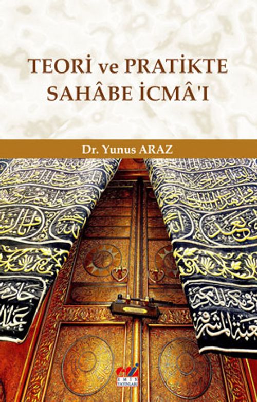 Teori ve Pratikte Sahabe İcma'ı