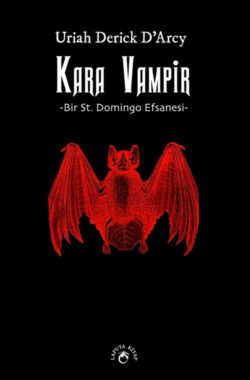 Kara Vampir & Bir St. Domingo Efsanesi