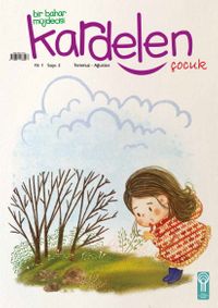 Kardelen Çocuk Dergisi Sayı:2 Temmuz-Ağustos 2022