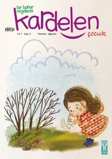 Kardelen Çocuk Dergisi Sayı:2 Temmuz-Ağustos 2022