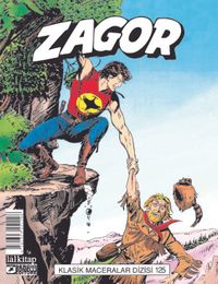 Zagor Klasik Maceralar Cilt 125 / Arrow Kalesi Avcıları-Huronlar !-Tekgöz ve Çetesi-Mohavlar Saldırıyor
