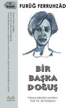 Bir Başka Doğuş