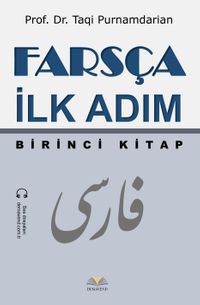 Farsça İlk Adım (Birinci Kitap)