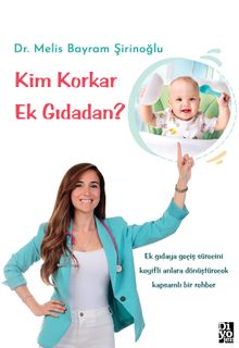 Kim Korkar Ek Gıdadan ?