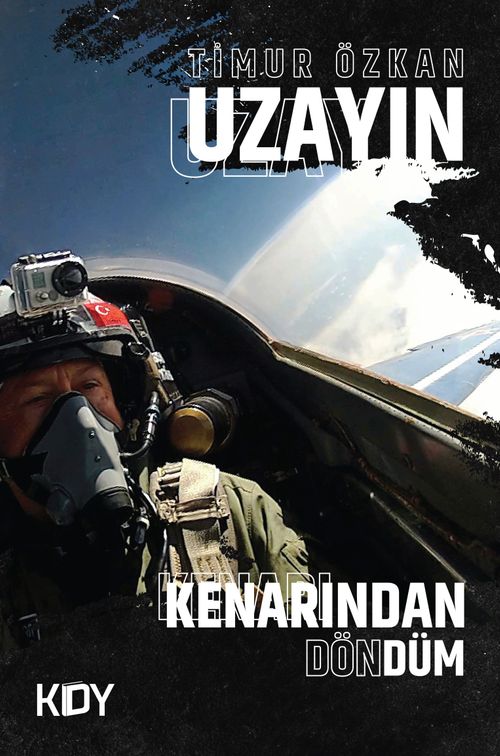 Uzayın Kenarından Döndüm