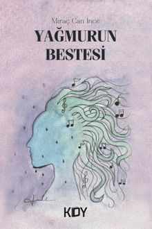 Yağmurun Bestesi 