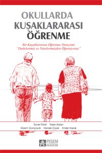 Okullarda Kuşaklararası Öğrenme