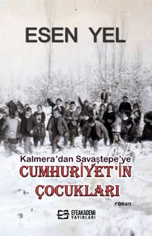 Kalmera’dan Savaştepe’ye Cumhuriyet'in Çocukları