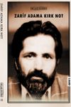 Zarif Adama Kırk Not