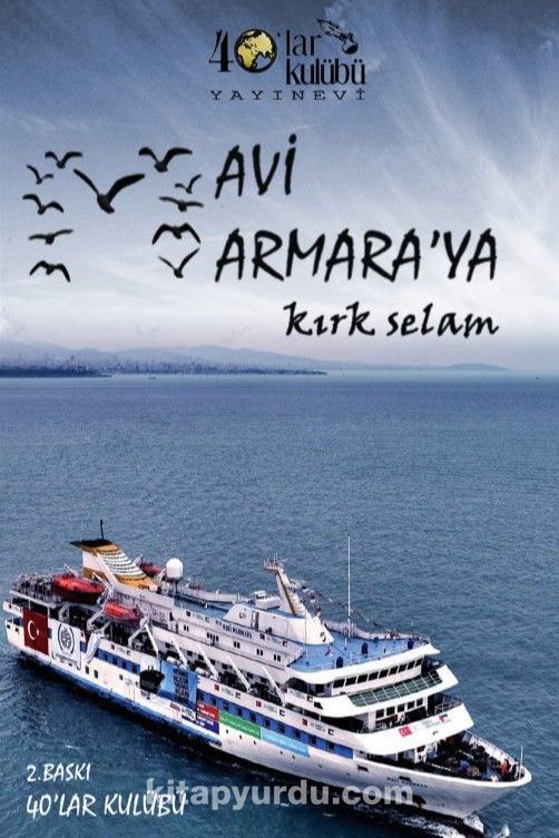 Mavi Marmara'ya Kirk Selam