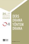 24.Uluslararası Eğitimde Yaratıcı Drama Kongresi & Ders Drama Y&ouml;ntem Drama