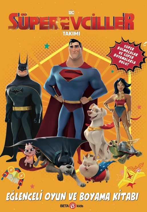 DC Süper Evciller Takımı / Eğlenceli Oyun ve Boyama Kitabı (Rachel