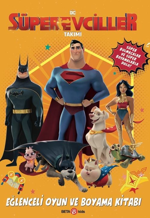 DC Süper Evciller Takımı / Eğlenceli Oyun ve Boyama Kitabı (Rachel