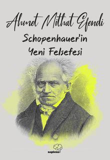 Schopenhauer'ın Yeni Felsefesi
