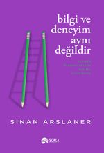 Bilgi ve Deneyim Aynı Değildir & Yatırım Bankacılığında Kişisel Tecrübeler