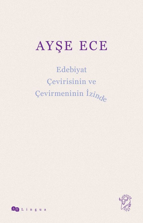 Edebiyat Çevirisinin ve Çevirmeninin İzinde