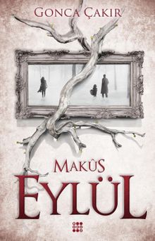 Eylül 2 / Makûs