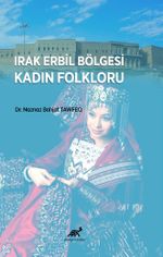 Irak Erbil Bölgesi Kadın Folkloru