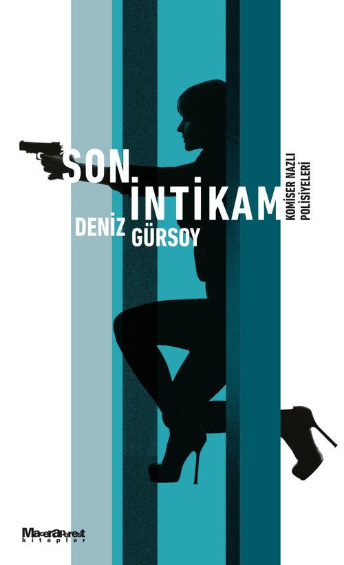 Son İntikam & Komiser Nazlı Polisiyeleri