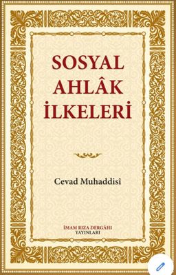 Sosyal Ahlak İlkeleri