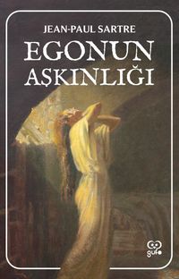 Ego'nun Aşkınlığı