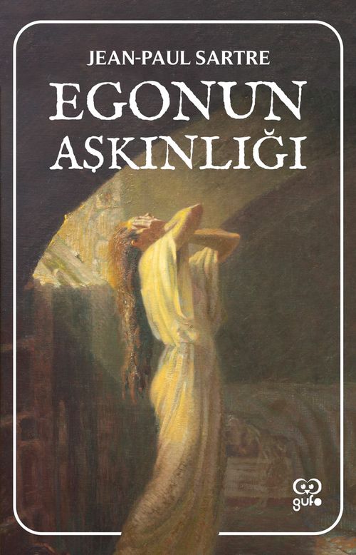 Ego'nun Aşkınlığı