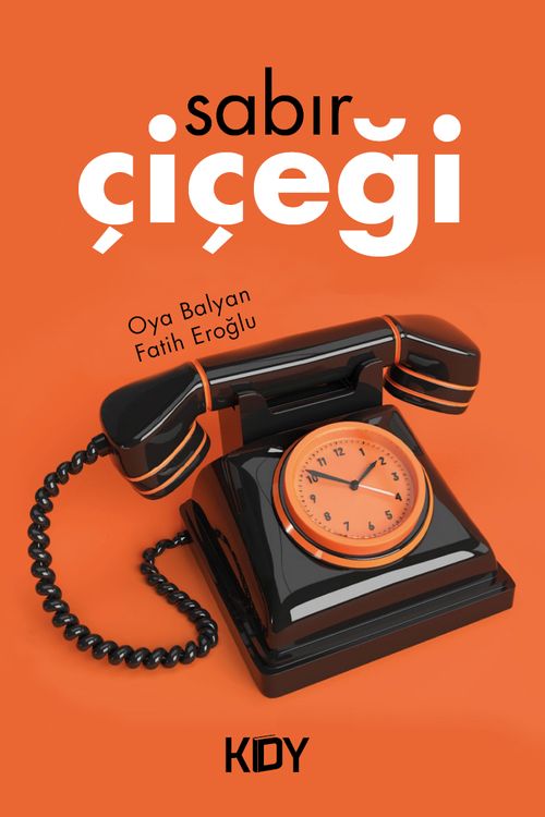 Sabır Çiçeği 