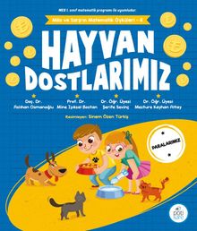 Hayvan Dostlarımız / Mila ve Sarp'ın Matematik Öyküleri 6