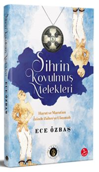 Sihrin Kovulmuş Melekleri