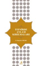 Tefsirde Anlam Kırılmaları