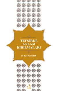 Tefsirde Anlam Kırılmaları