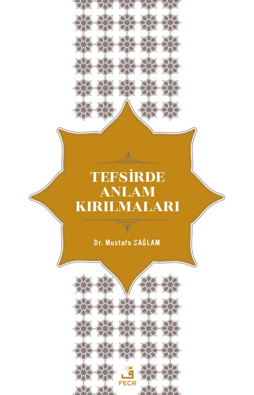 Tefsirde Anlam Kırılmaları