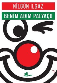 Benim Adım Palyaço