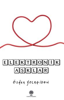 Elektronik Aşklar