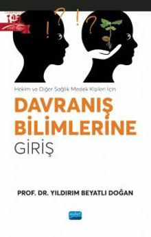 Hekim ve Diğer Sağlık Meslek Kişileri İçin Davranış Bilimlerine Giriş
