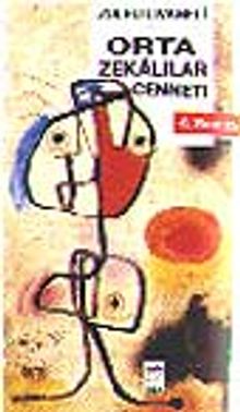 Orta Zekalılar Cenneti