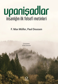 Upanişadlar & İnsanlığın İlk Felsefi Metinleri