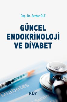 Güncel Endokrinoloji ve Diyabet Konu Kitabı 
