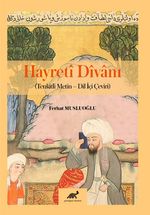Hayretî Dîvanı  (Tenkitli Metin - Dil İçi Çeviri)