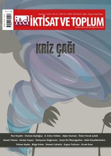 İktisat ve Toplum Dergisi 141. Sayı: Kriz Çağı