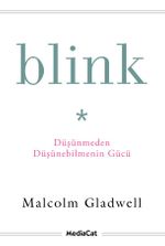 Blink & Düşünmeden Düşünebilmenin Gücü