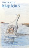 Kitap İ&ccedil;in 5
