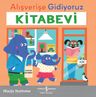 Alışverişe Gidiyoruz / Kitabevi