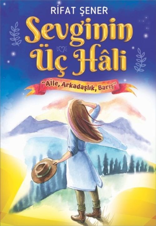 Sevginin Üç Hali