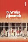 Buyruğu Çiğnemek