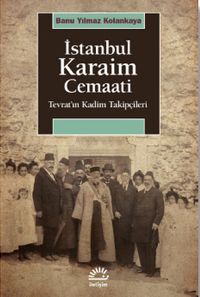 İstanbul Karaim Cemaati & Tevrat'ın Kadim Takipçileri