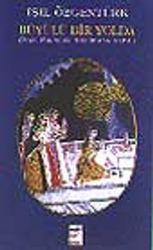 Büyülü Bir Yolda? (İran, Pakistan, Hindistan, Nepal) Gezi