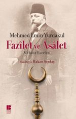 Fazilet ve Asalet & Mensur Eserleri