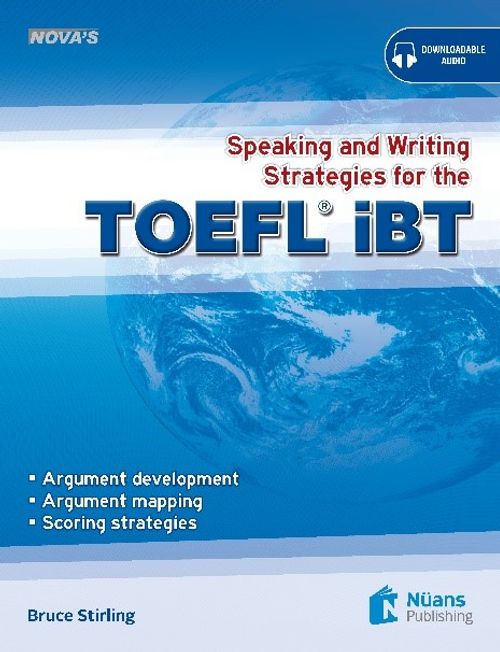 Nova's Speaking and Writing Strategies for the TOEFL iBT 
