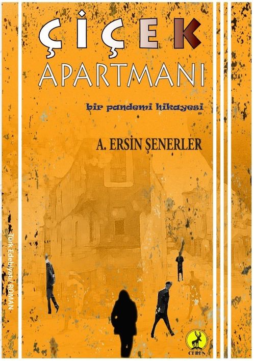 Çiçek Apartmanı & Bir Pandemi Hikayesi